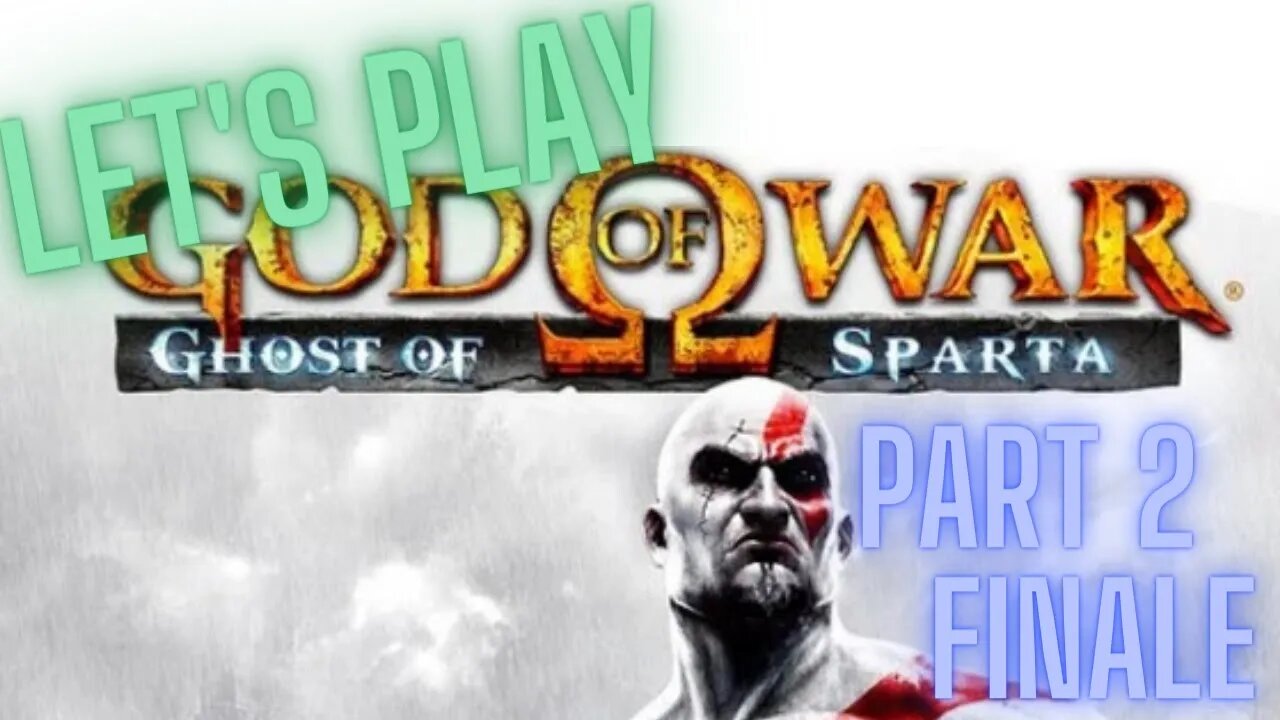 Let's Play - God of War: Ghost of Sparta Part 2 FINALE | Only one Remains