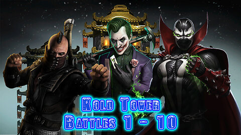 MK Mobile. Kold Tower - [ Battles 1 - 10 ]