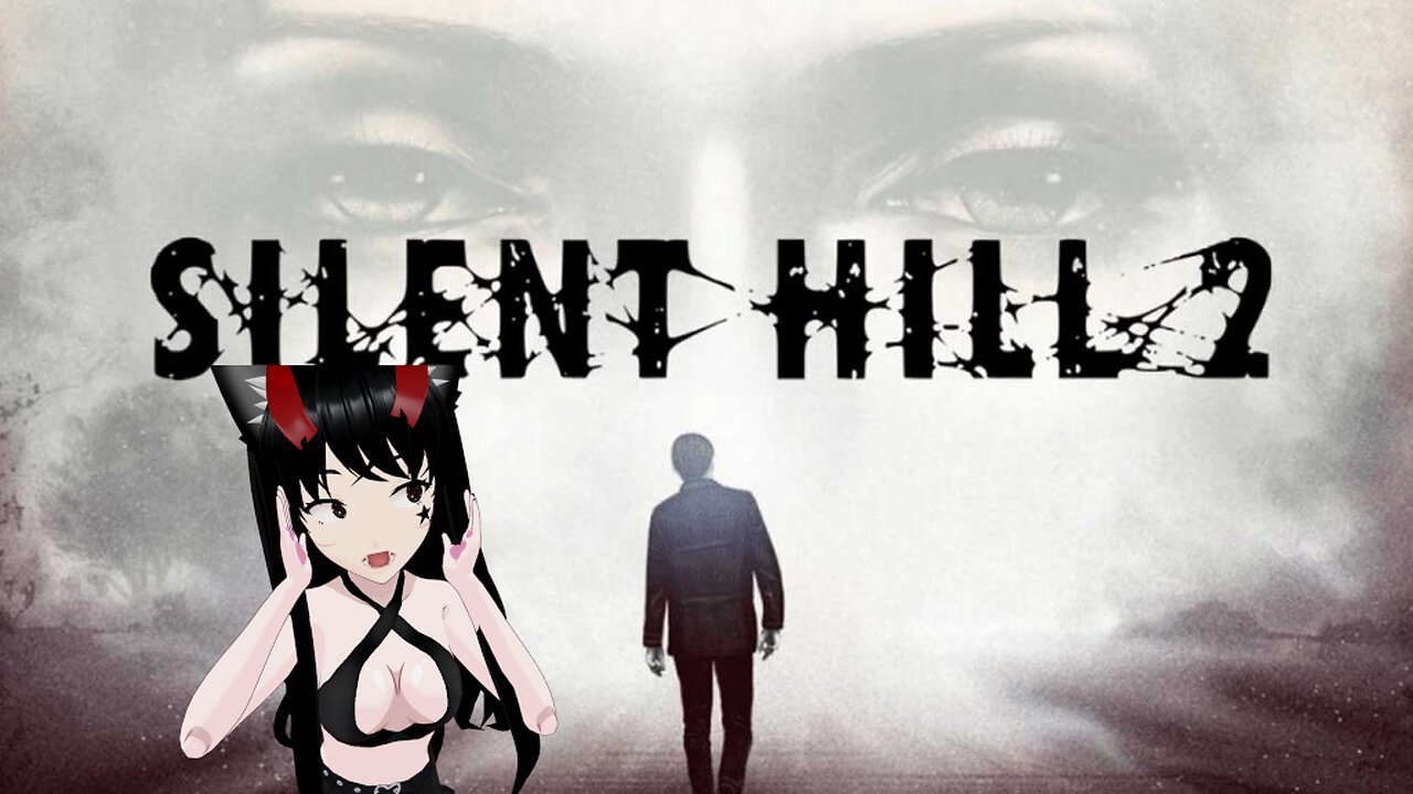 [VRumbler]💚SilentHill2 Remake!!💚