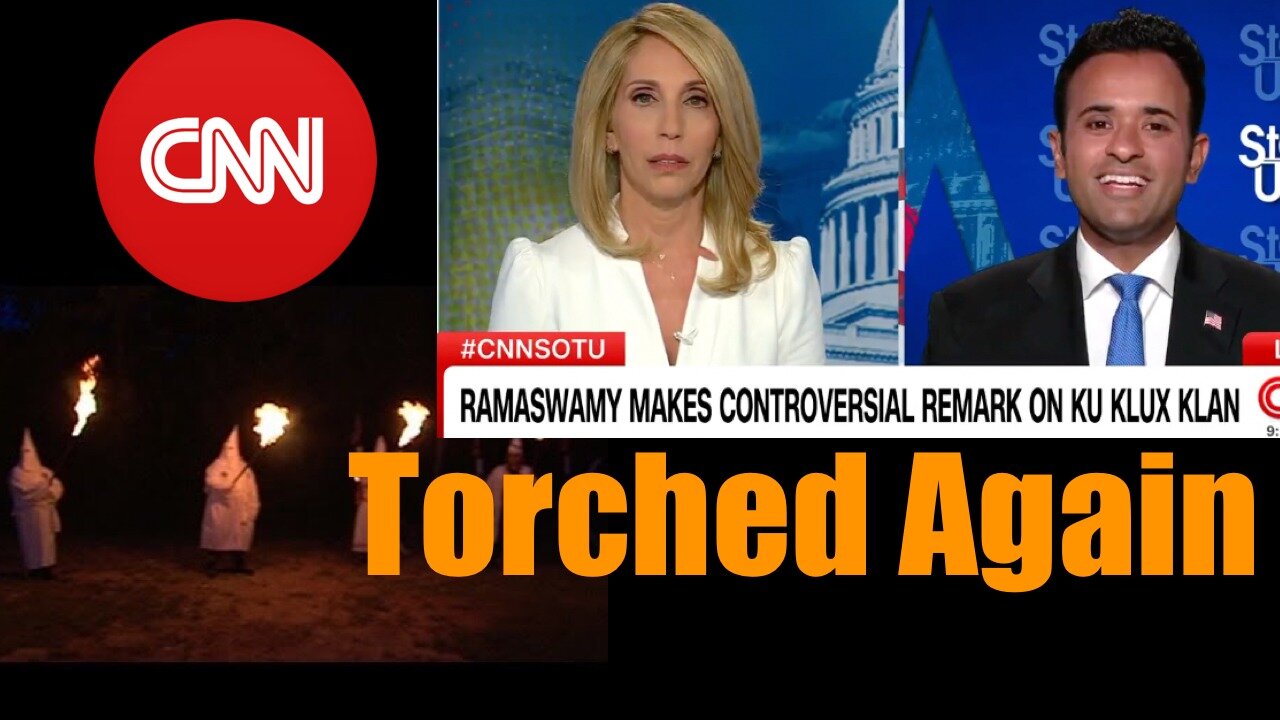 Vivek Blasts Torches CNN's Defense of Today's KKK Racists