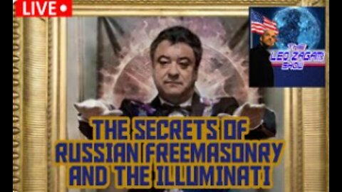 THE SECRETS OF RUSSIAN FREEMASONRY AND THE ILLUMINATI