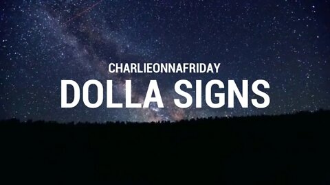 Dolla Sign - charlieonnafriday (Lyrics + Slowed + Reverb + 8D)