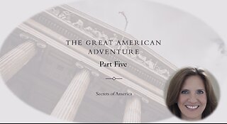 The Great American Adventure - Part Five