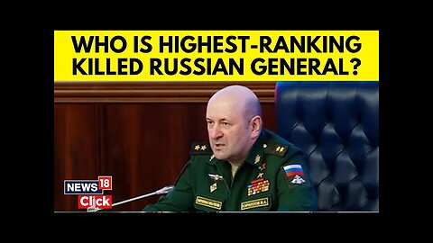 Russia Vs Ukraine | Russian General Igor Kirillov Killed In Moscow: What Do We Know So Far? | N18G