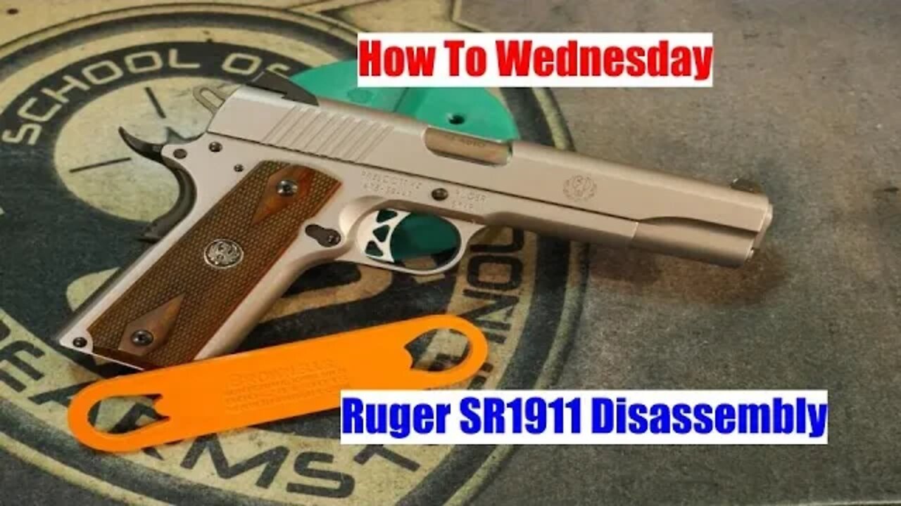 How To Field Strip a Ruger SR 1911....... How To Wednesday!!!!