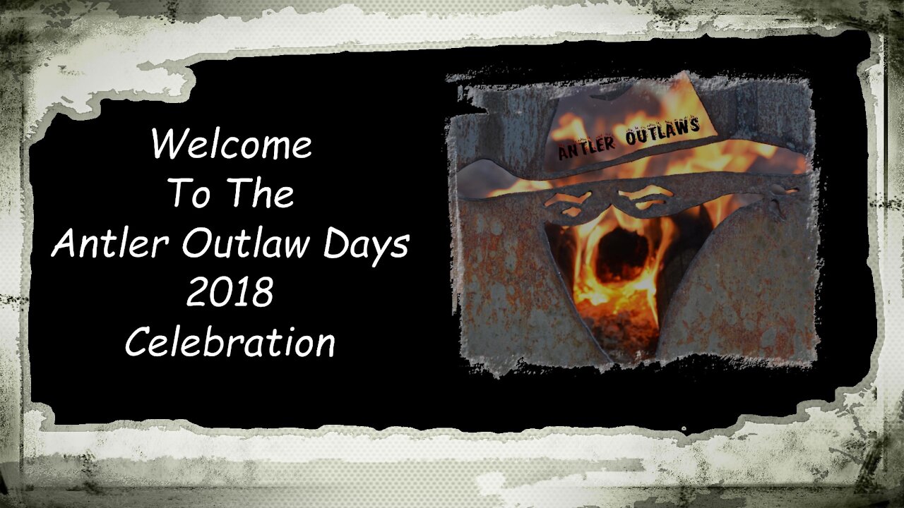 ANTLER, NORTH DAKOTA OUTLAW DAYS 2018 CELEBRATION