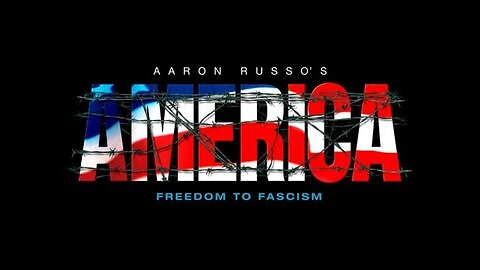 America: Freedom to Fascism (Documentary 2006)