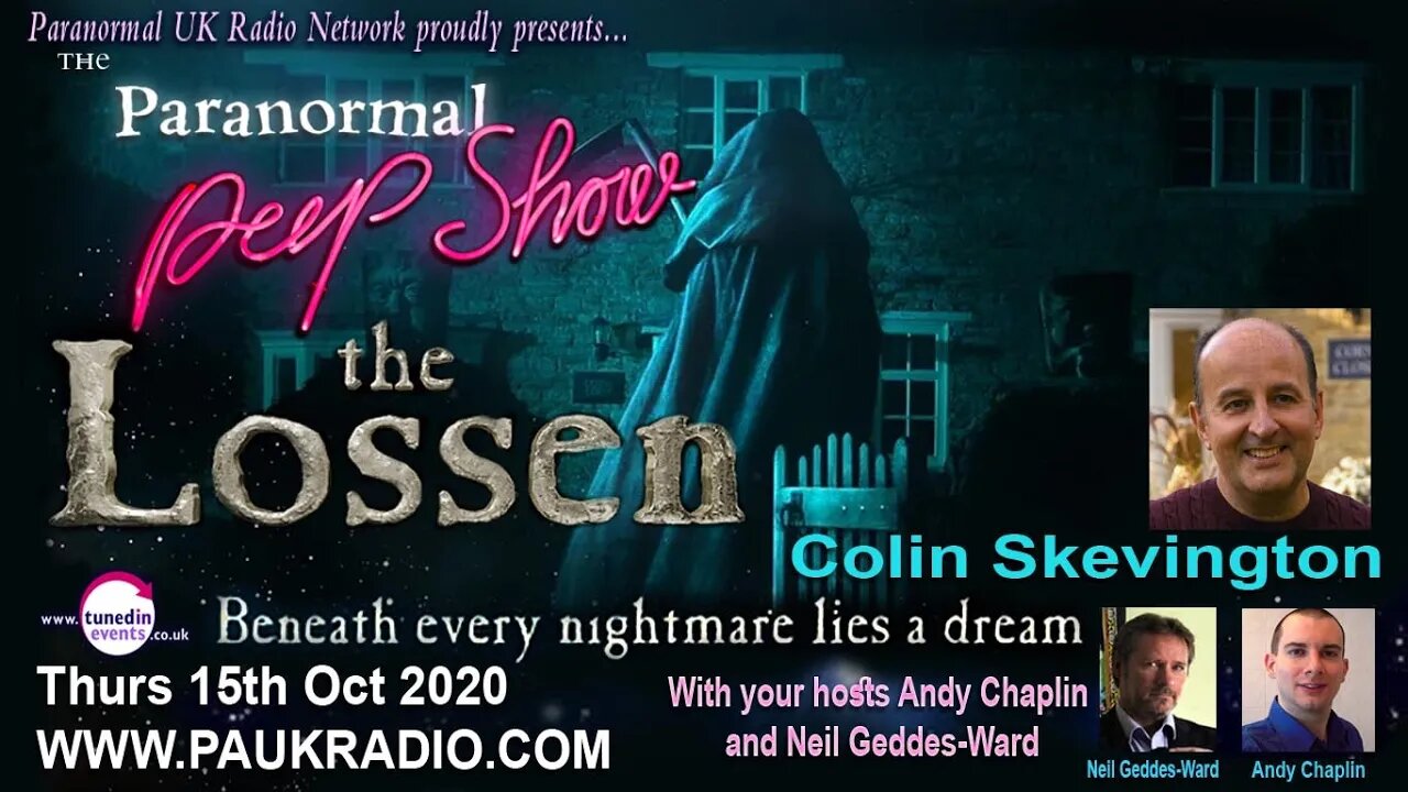 The Lossen director Colin Skevington talks to The Paranormal Peep Show Oct 2020 25 Fps handbraked