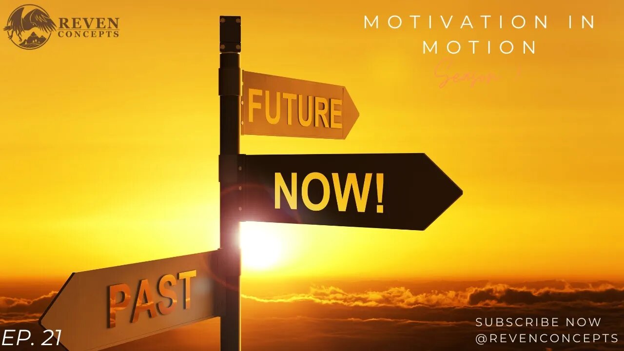 How To Attain The Future of Your Dreams | Motivation In Motion