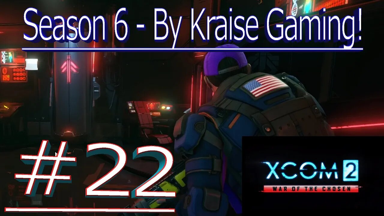 #22: Taking On A Prince! XCOM 2 WOTC, Modded (Covert Infiltration, RPG Overhall & More)