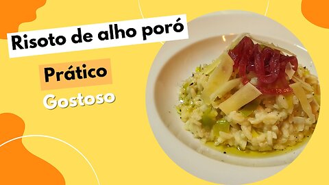 V004 - Risoto de alho poró