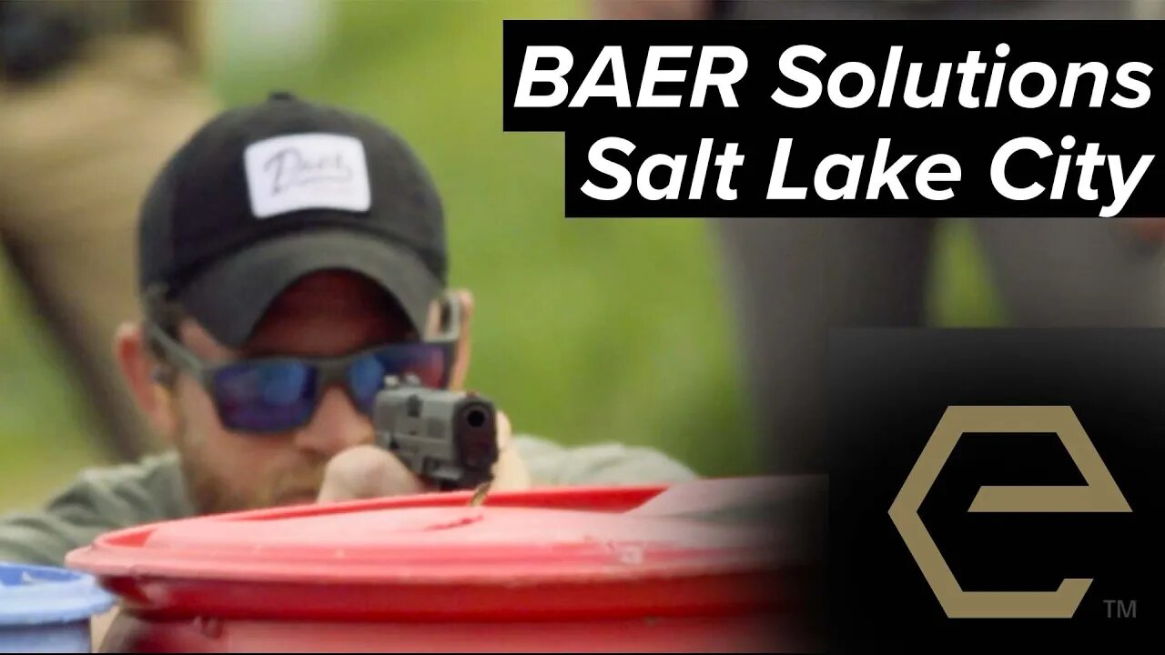 BAER Solutions Pistol Class "Student Point of View" | Salt Lake City