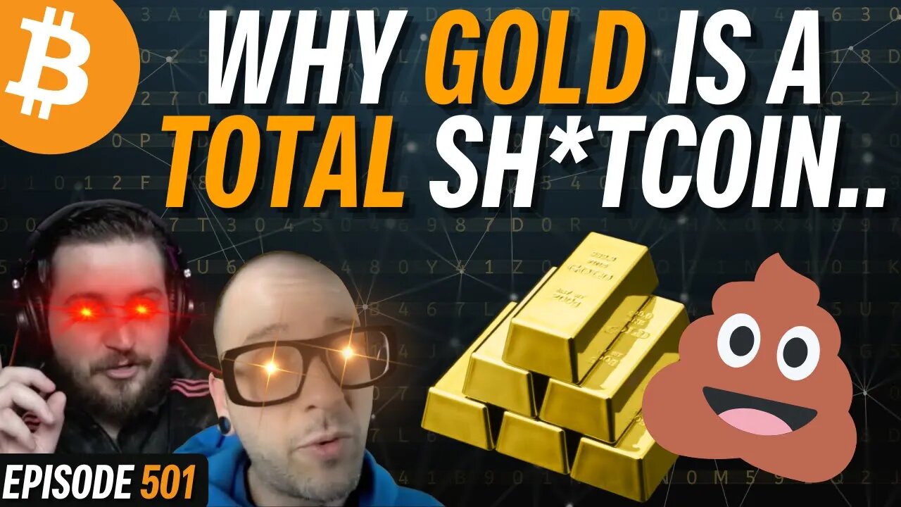 Why Bitcoin WILL Surpass the Market Cap of Gold ($11T) | EP 501