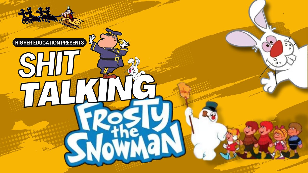 Shit Talking: Episode 12 - Roasting Frosty the Snowman: Meltdown Madness