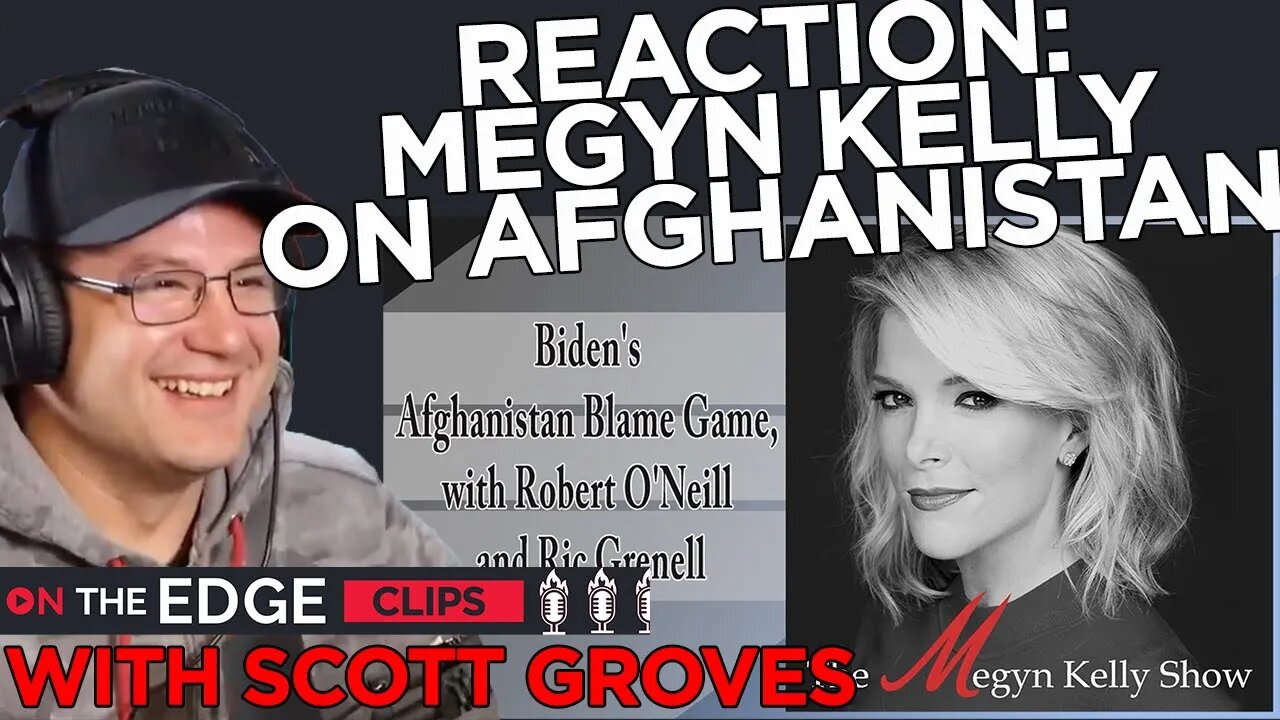 Megyn Kelly Nails It On Afghanistan Situation - On The Edge CLIPS