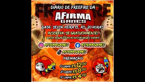 FreeFire, 4º Campeonato Diário da AFirma Games, jogando com amigos e inscritos.