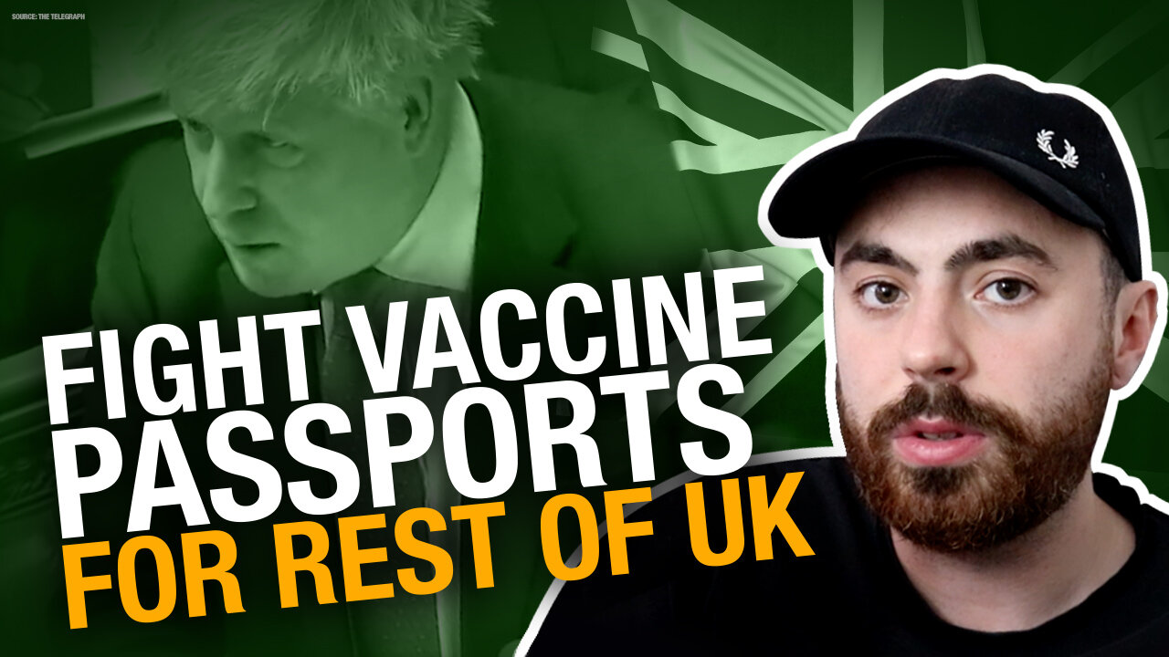 UPDATE: Fight is still on to end vaccine passports in the United Kingdom