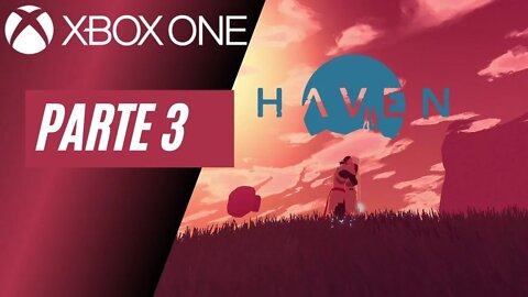 HAVEN - PARTE 3 (XBOX ONE)