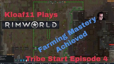 Let's Play Rimworld: Tribe Start 4 with Kloaf11