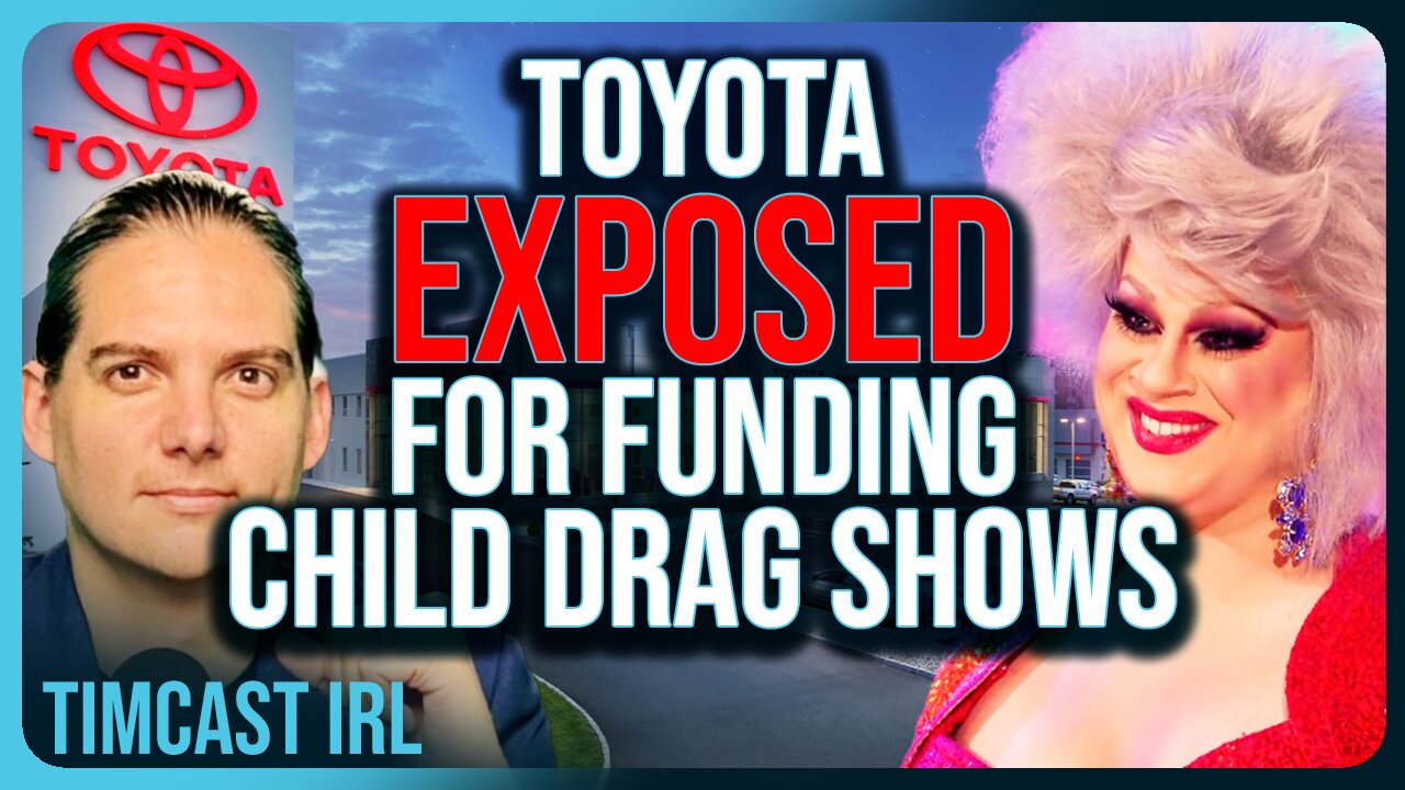 Toyota Facing BOYCOTT For Creepy DEI Programs, Funding Drag Shows For Kids