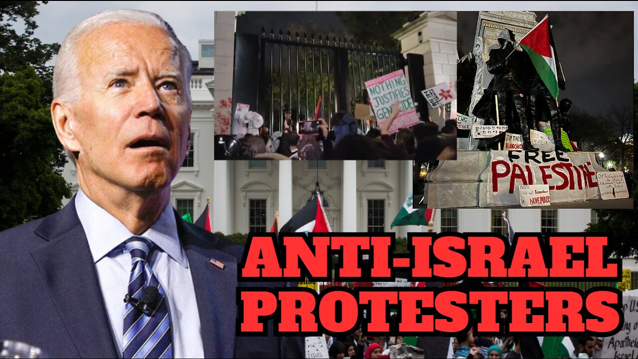 Anti-Israel Protesters Surround the White House and Chant 'Intifada'