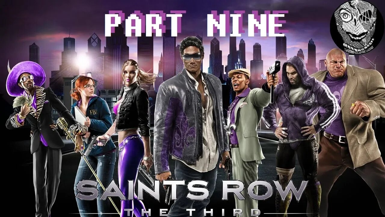 (PART 09) [Getting the Chair] Saints Row: The Third