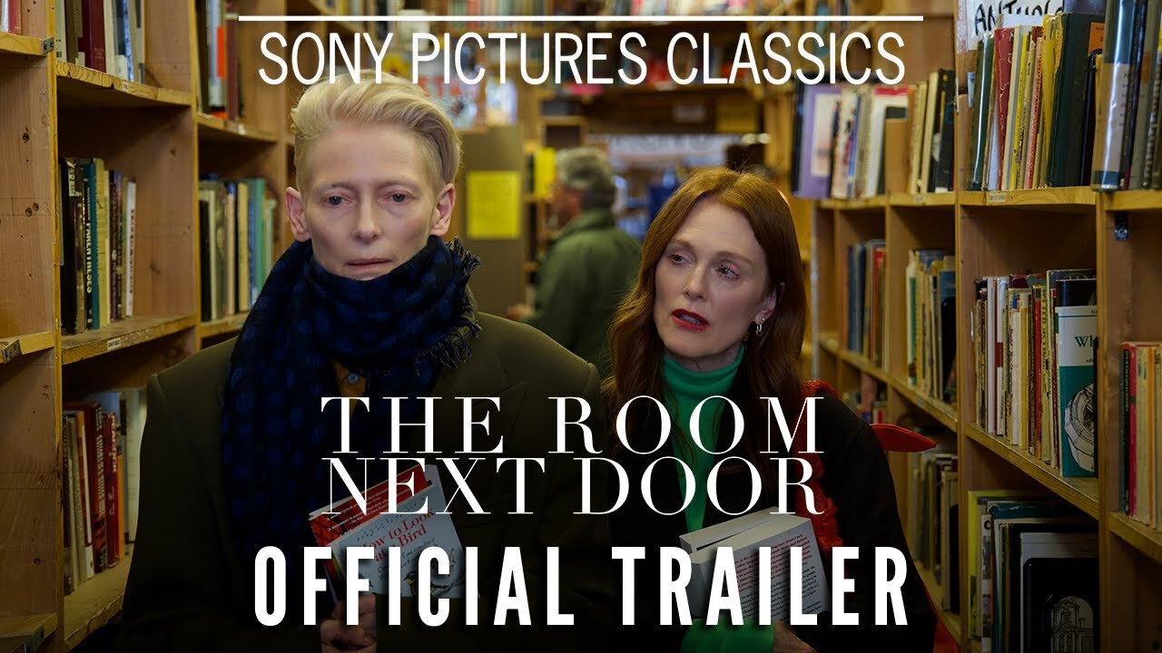 THE ROOM NEXT DOOR Official Trailer (2024) - Latest Update & Release Date