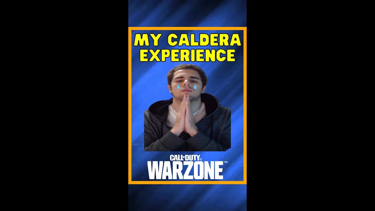 My Caldera Experience 😂 | Warzone Shorts #shorts