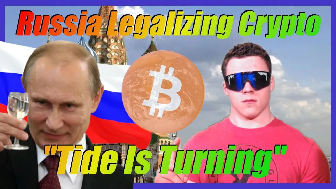 🔴 Russia Legalizing Crypto Payments! Crypto Regulation "Tide Is Turning" - Crypto News Today