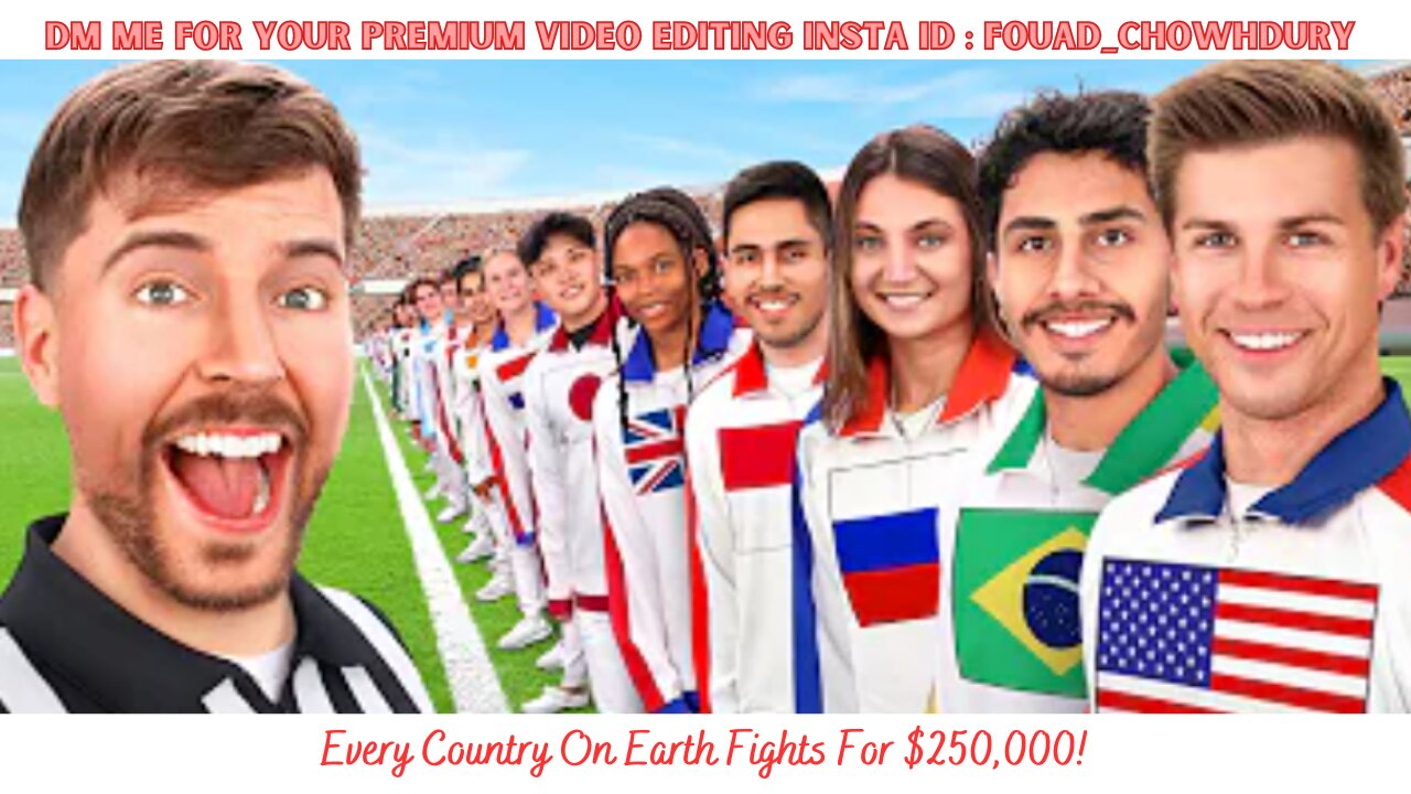 Every Country On Earth Fights For $250,000!