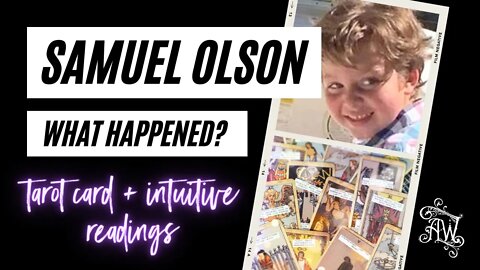 Samuel Olson Tarot Card Reading