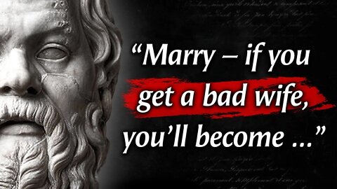 Socrates' Quotes you need to Know before you get old