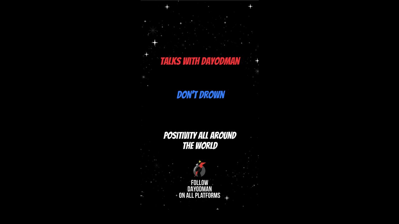 Don’t Drown #dayodman #keepswimming #dontstop #eeyayyahh #motivation