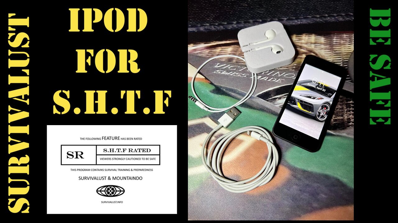 9 reasons you need an IPOD for S.H.T.F plus BONUS vid