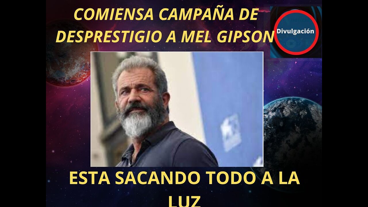 COMIENSA CAMPAÑA DE DESPRESTIGIO A MEL GIPSON