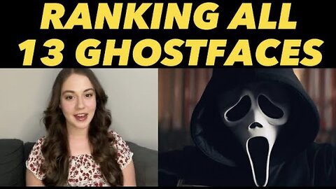 RANKING ALL 13 GHOSTFACES OF THE SCREAM FRANCHISE