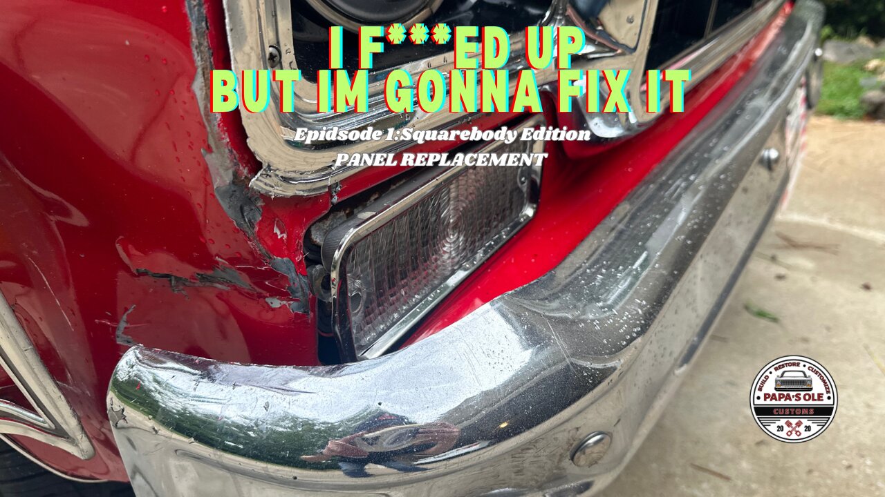 I F***ed Up BUT I’m Gonna Fix it! EP1 Squarebody Rebuild