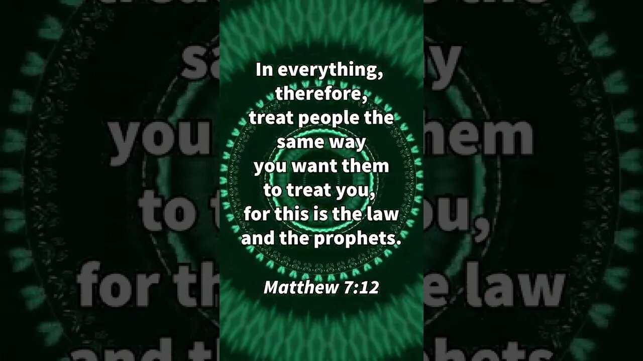 THE GOLDEN RULE! | MEMORIZE HIS VERSES TODAY | Matthew 7:12 With Commentary!