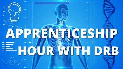 DrB Special Announcement NEW "Apprenticeship Hour with DrB" LIVE Monthly Event