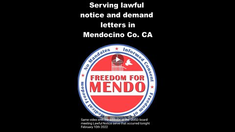 Mendocino County Gets Served Over Illegal Covid Mandates!