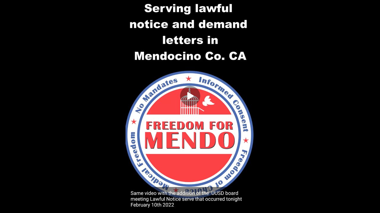 Mendocino County Gets Served Over Illegal Covid Mandates!