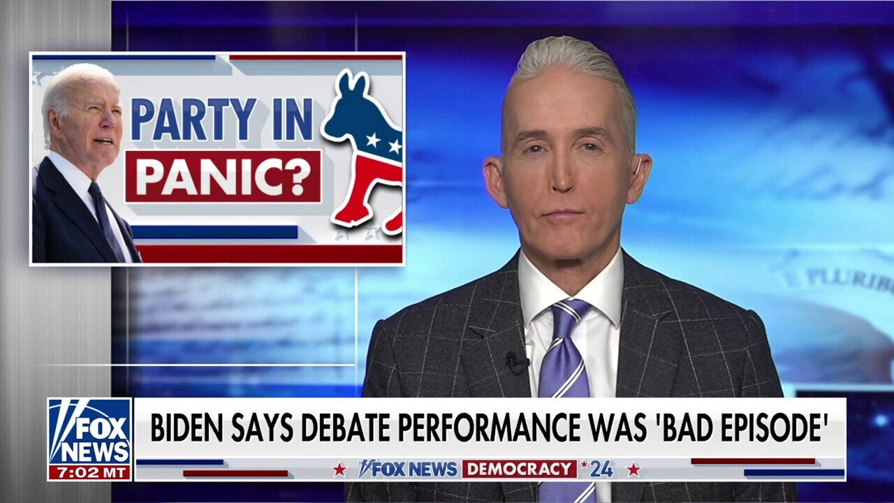 Trey Gowdy: Biden Blames Everyone But Himself