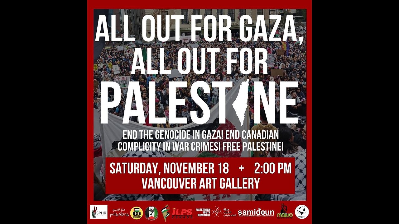 All Out for Gaza Vancouver Protest Nov 18, 2023, Part 2