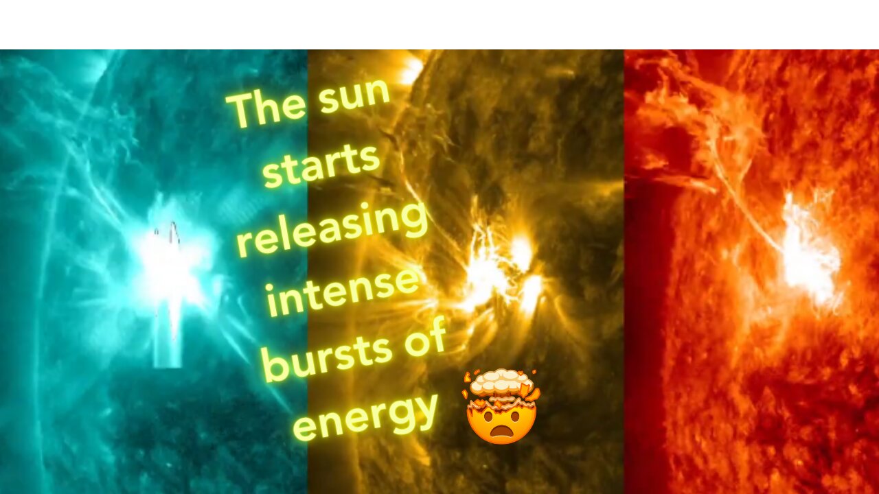 The sun starts releasing intense bursts of energy,