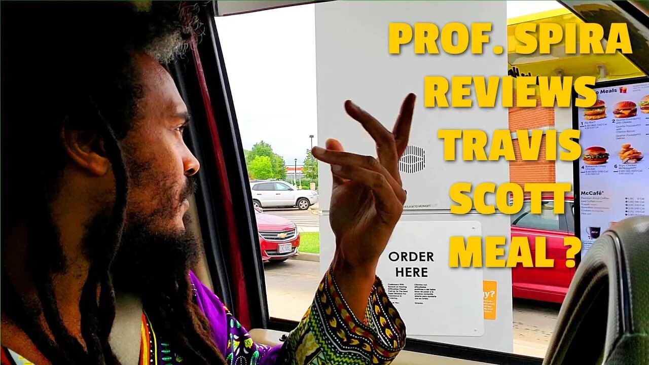 TRAVIS SCOTT BURGER REVIEW - PROF. SPIRA VISITS MCDONALD'S AFTER 19 YEARS