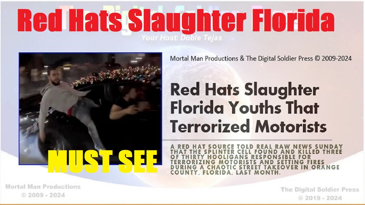 Red Hats Slaughter Florida Youths That Terrorized Motorists