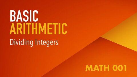 Dividing Integers (Explained in Spanish)