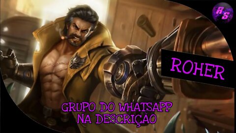 GRUPO NO WHATSAPP E ROHER MVP • ROGER GAMEPLAY | Mobile Legends