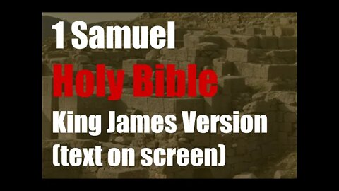 1 Samuel 3 + 4 KJV Audio Bible 2022 King James Version