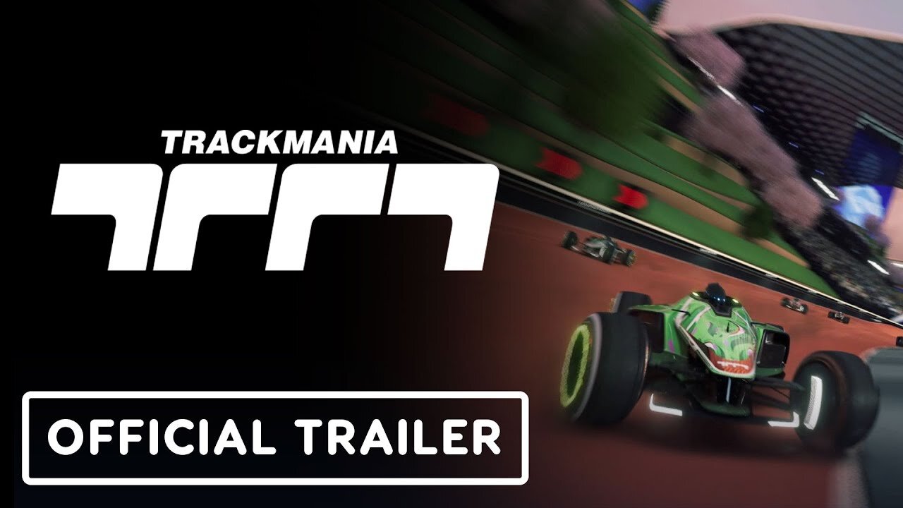 Trackmania - Official Console Launch Trailer